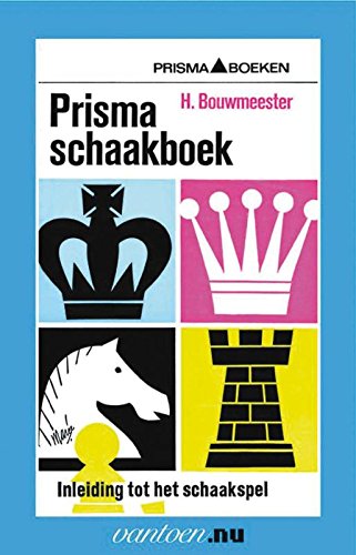 Prisma schaakboek 1: inleiding tot het schaakspel book