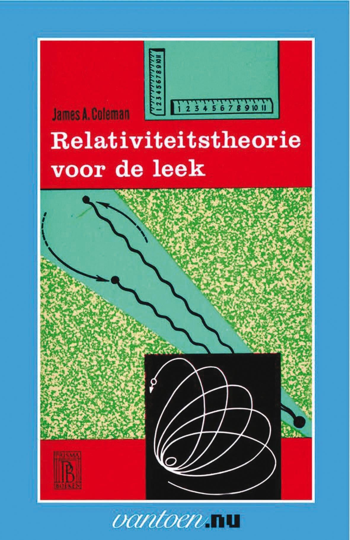Relativiteitstheorie voor de leek book