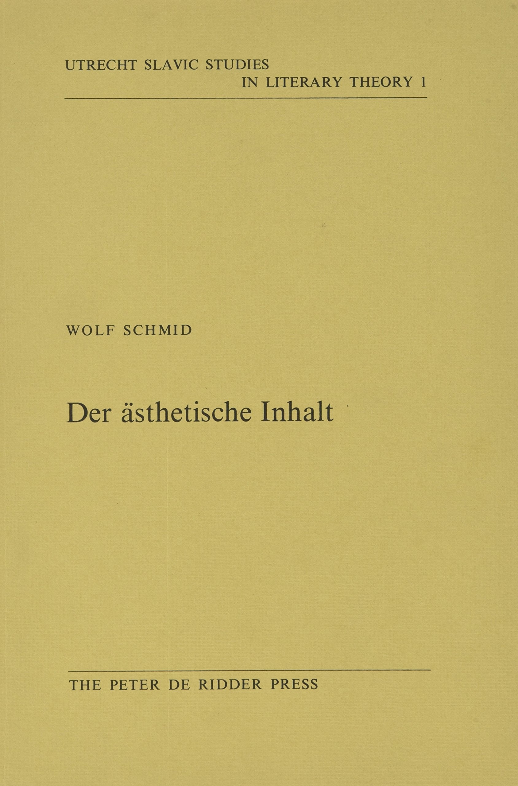 Der Ästhetische Inhalt: Zur Semantischen Funktion Poetischer Verfahren Social Sciences