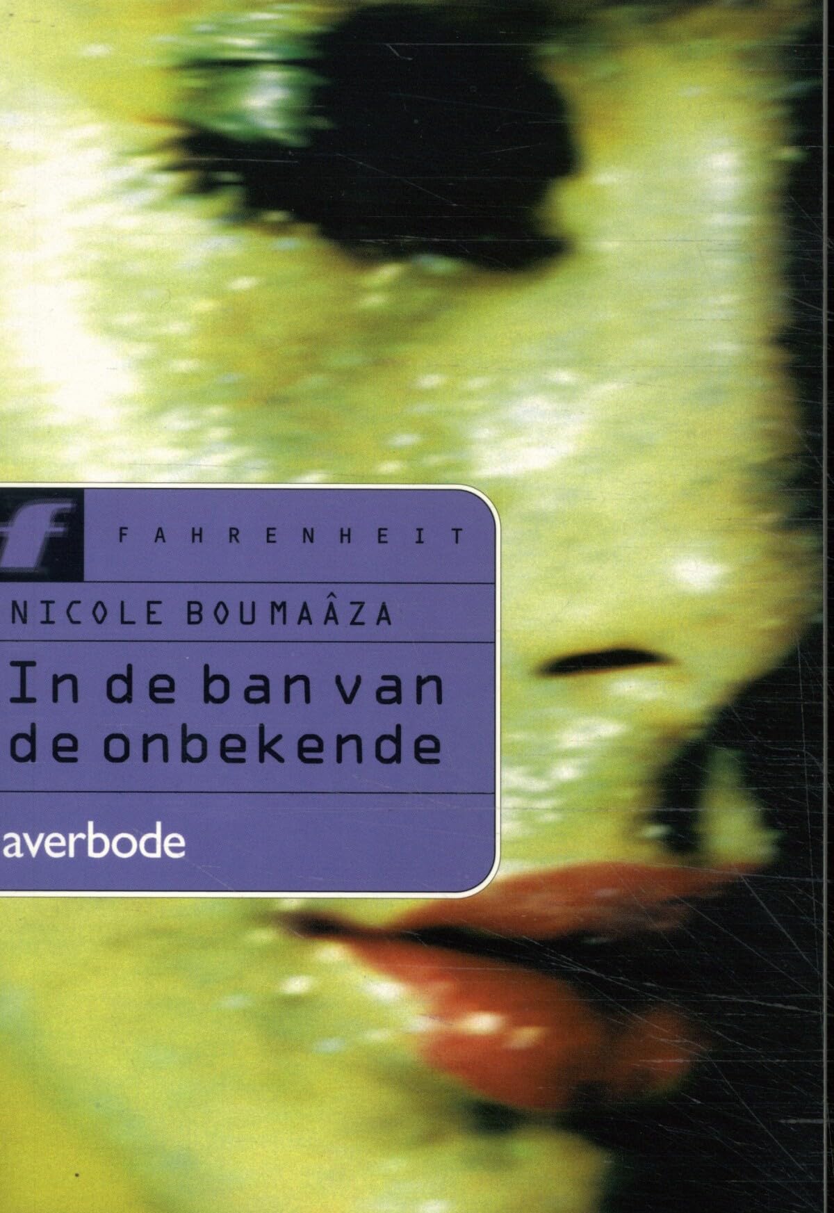 Vast Boek: Rauw verhaal over loze beloftes, prostitutie en uitbuiting door meedogenloze mensenhandelaars (Fahrenheit) Fiction