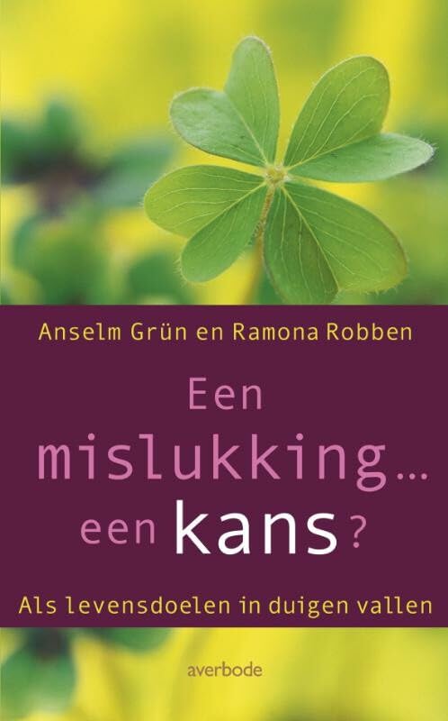 Een mislukking... een kans?: als levensdoelen in duigen vallen Social Sciences