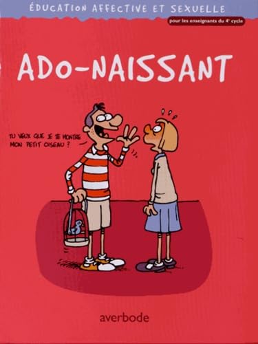 Ado-naissant: Education affective et sexuelle book