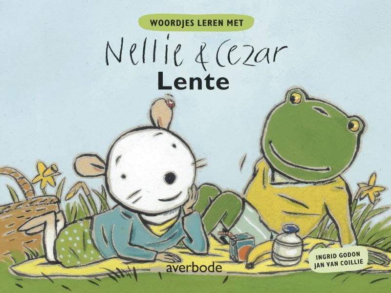 Lente (Nellie & Cezar woordjes leren) Books