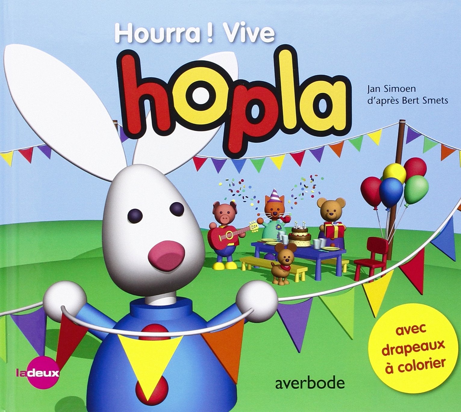 Hourra ! Vive Hopla: 2 histoires amusantes book