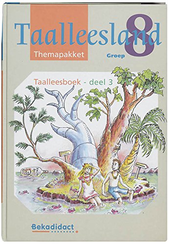 Taalleesland, groep 8 - Themapakket, Leesboek 3 book
