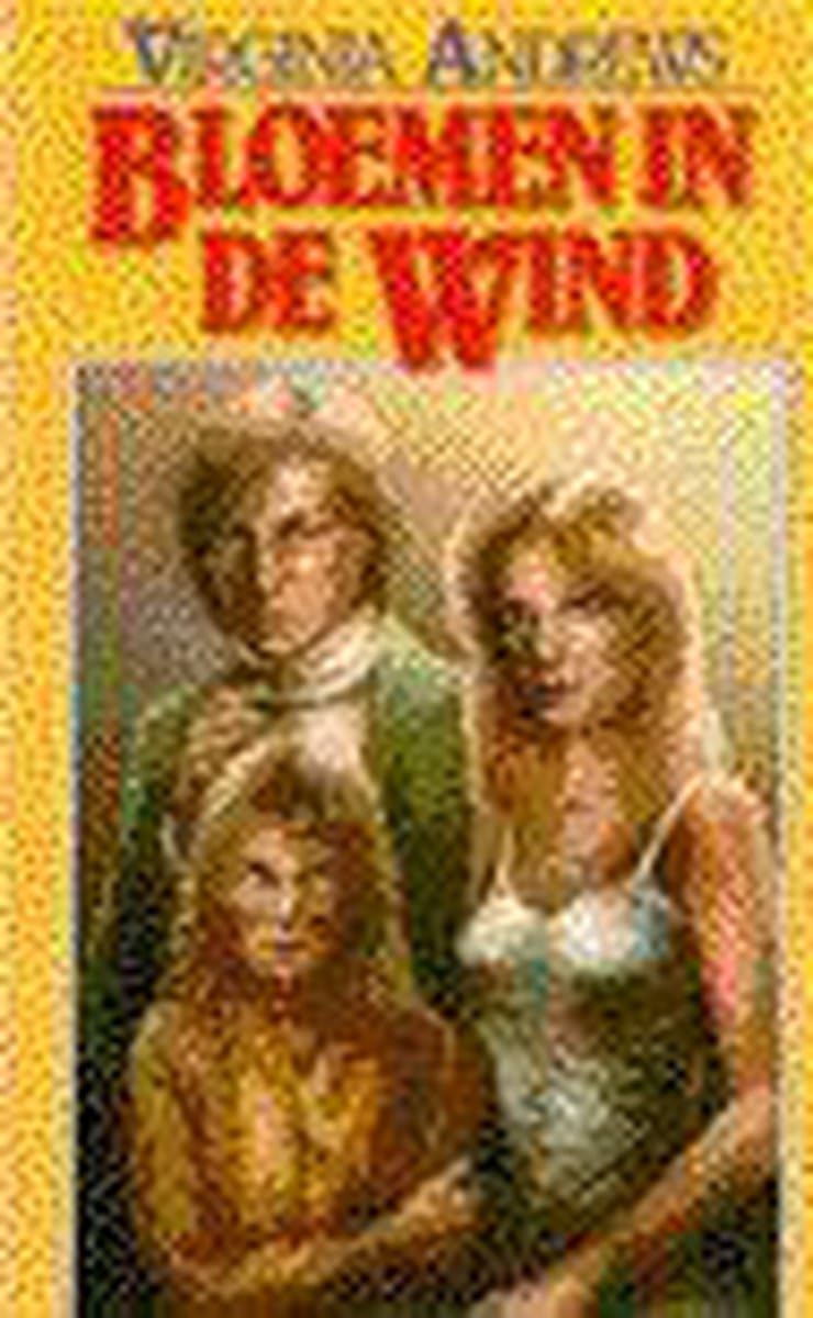 Bloemen in de wind (Dollanganger-serie, 2) Horror & Mystery