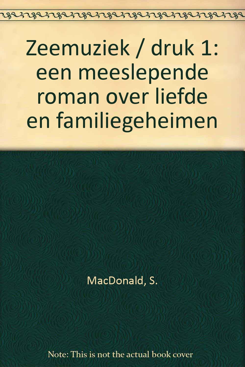 Zeemuziek: een meeslepende roman over liefde en familiegeheimen Books