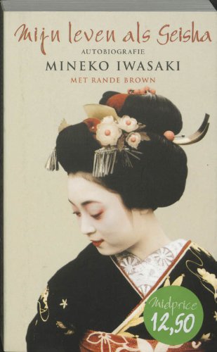 Mijn leven als geisha / druk 7: autobiografie book