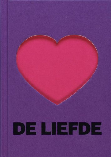 De liefde: een roman van 781 hoofdstukken book