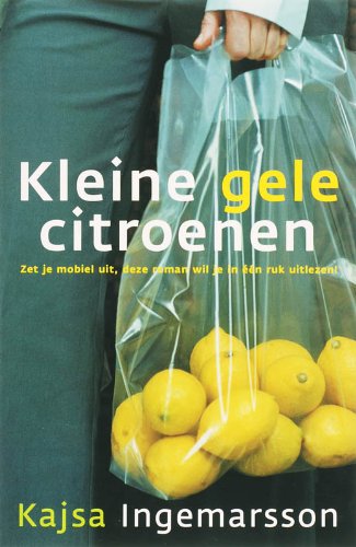 Kleine gele citroenen / druk 1 Contemporary literature