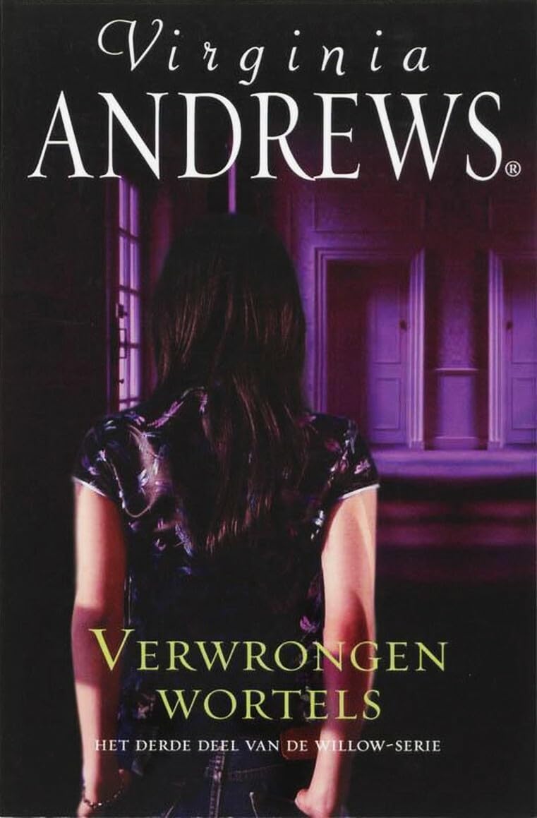 Willow / 3 verwrongen wortels / druk 1 (Willow-serie, 3) Horror & Mystery