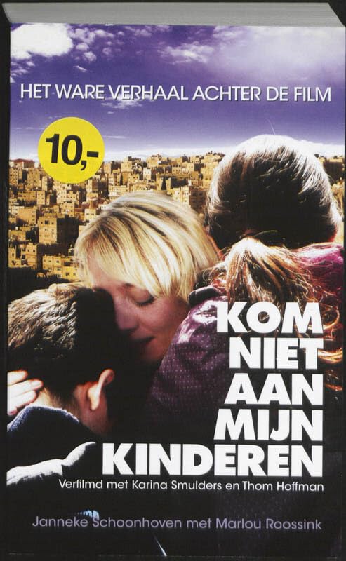 Kom niet aan mijn kinderen: het verhaal achter de film book