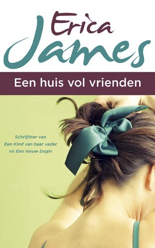 Een huis vol vrienden Contemporary literature