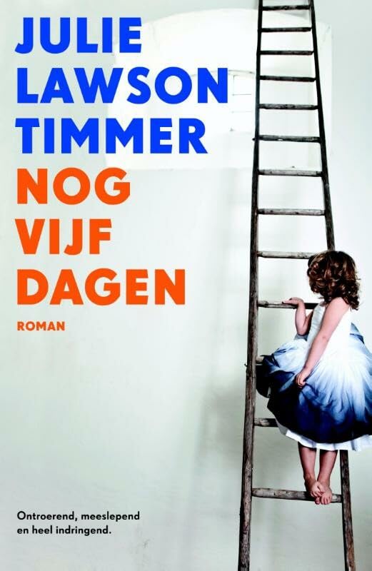 Nog vijf dagen Contemporary literature