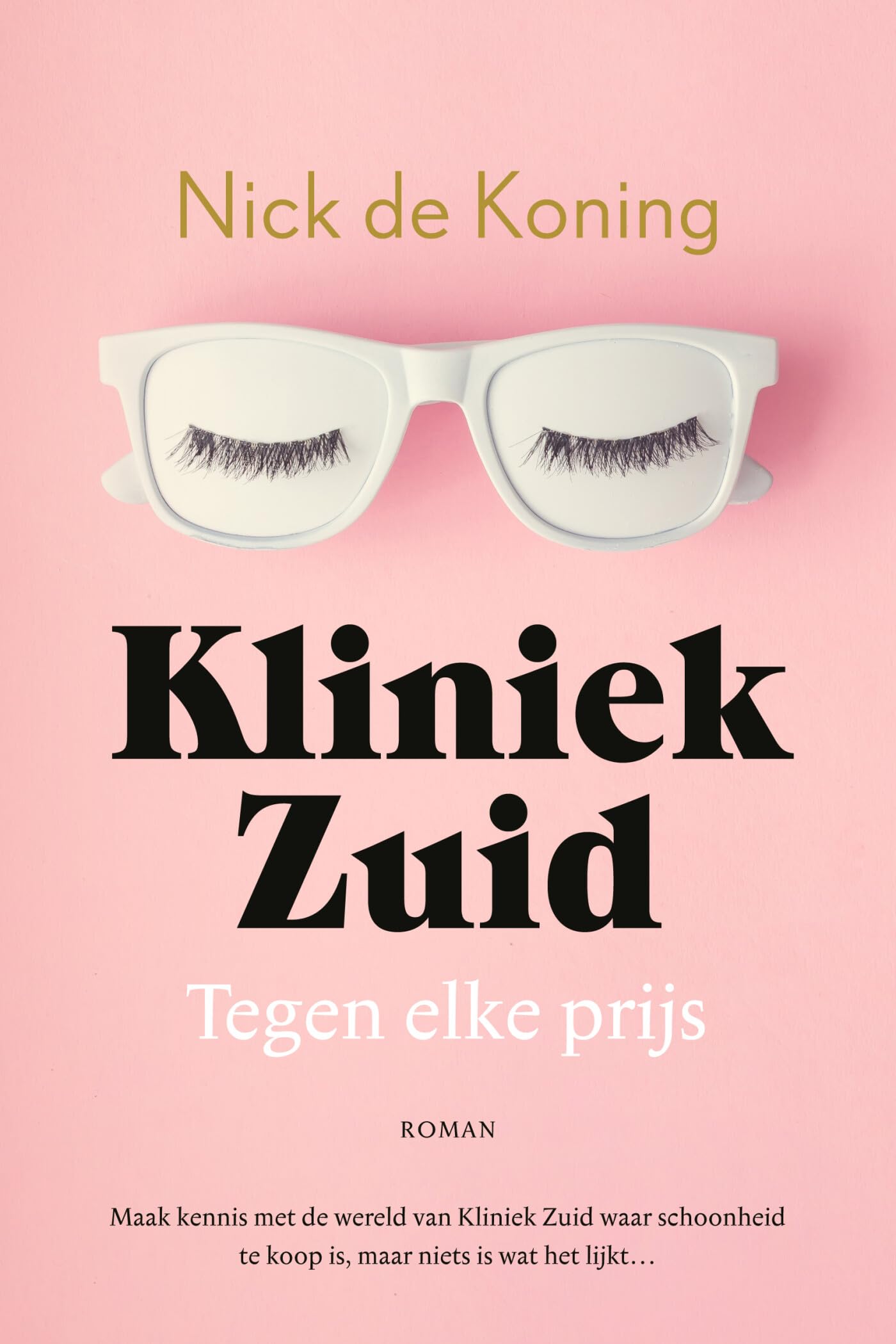 Tegen elke prijs: roman (Kliniek Zuid, 1) Contemporary literature