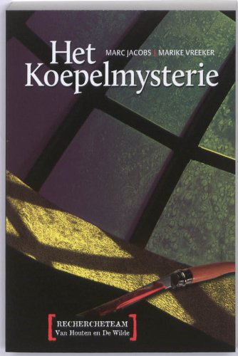 Het koepelmysterie: rechercheteam van houten en de wilde book