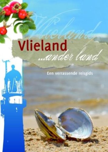 Vlieland... ander land Leisure, Home & Garden