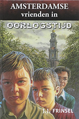 Amsterdamse vrienden in oorlogstijd book