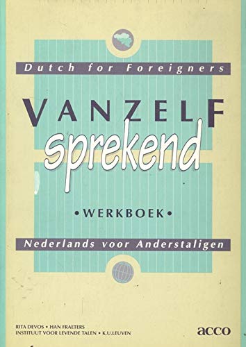 Vanzelfsprekend. Nederlands voor anderstaligen. Dutch for foreigners. Werkboek Social Sciences