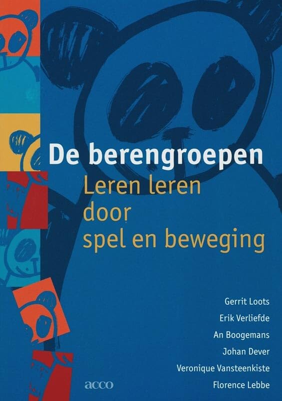 De berengroepen: leren leren door spel en beweging : een programma om zelfstandig leren te bevorderen bij kinderen uit het basisonderwijs (Acco PD, 170) Books