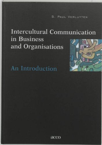 Intercultural Comunication in Business and Organisations: An Introduction Business, Finance & Career