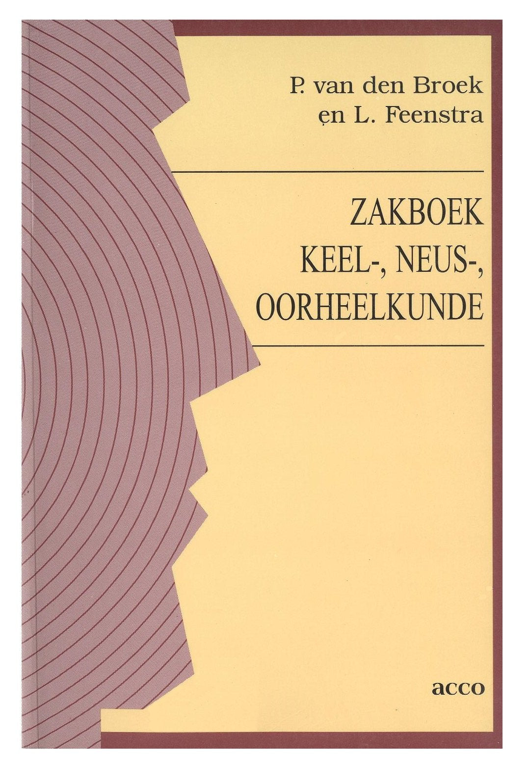 Zakboek keel-, neus- en oorheelkunde Books
