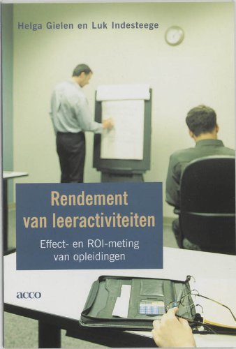 Rendement van leeractiviteiten: effect- en ROI-meting van opleidingen Business, Finance & Career