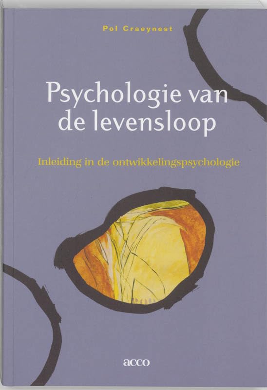 Psychologie van de levensloop: inleiding in de ontwikkelingspsychologie book