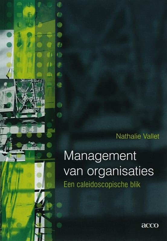 Management van organisaties. Een caleidoscopische blik book