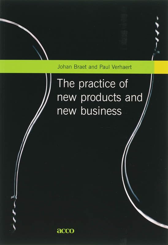 The practice of new products and new business Business, Finance & Career