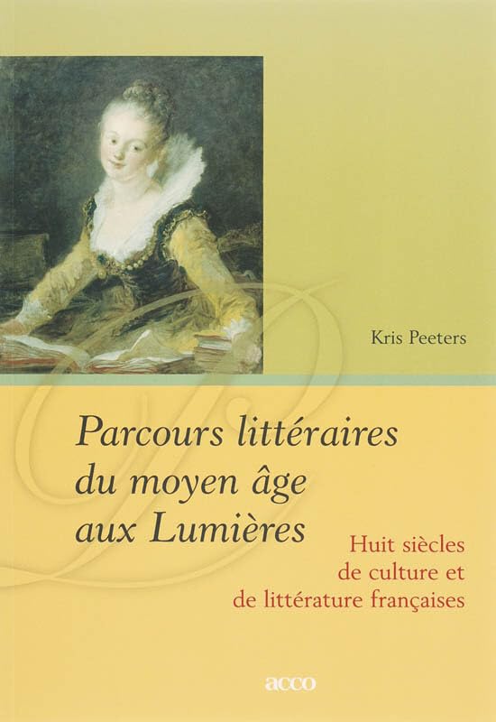 Parcours littéraires du moyen âge aux Lumières book