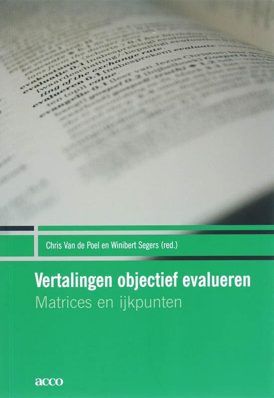 Vertalingen objectief evalueren. Matrices en ijkpunten: Matrices en ijkpunten Social Sciences
