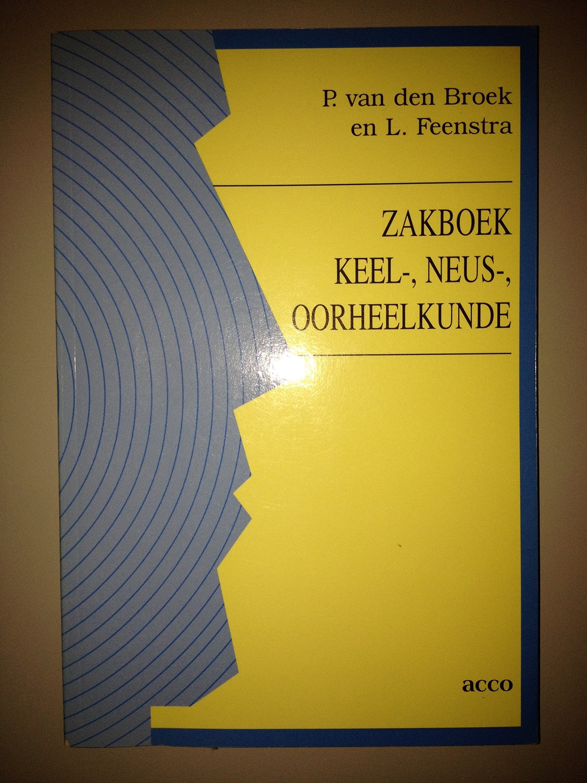 Zakboek keel-, neus-, oorheelkunde book