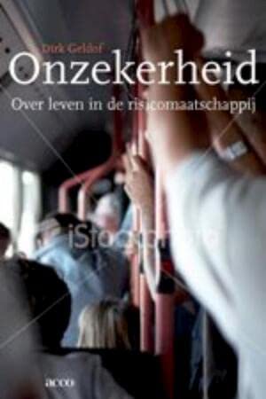 Onzekerheid. Over leven in de risicomaatschappij book
