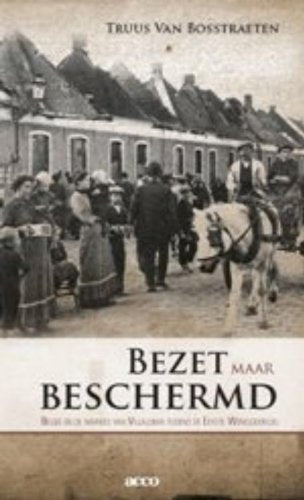 Bezet maar beschermd: België en de markies van Villalobar tijdens de Eerste Wereldoorlog Politics & History