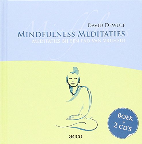 Mindfulness meditaties: meditaties bij Een pad van vrijheid Medicine