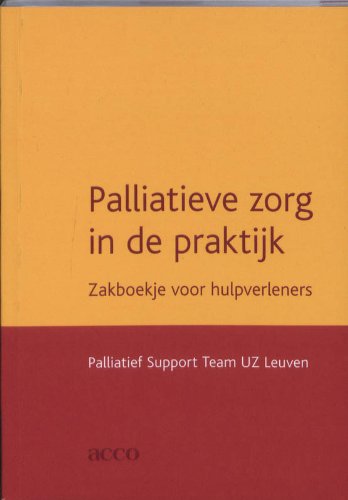 Palliatieve zorg in de praktijk: zakboekje voor hulpverleners book