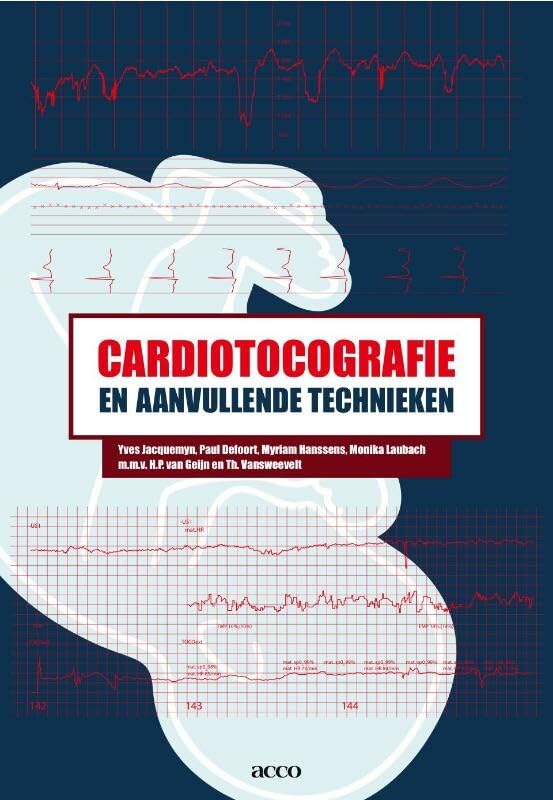 Cardiotocografie en aanvullende technieken book