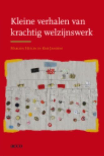 Kleine verhalen van krachtig welzijnswerk book