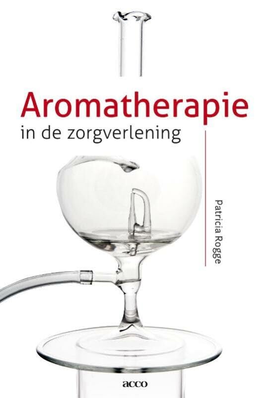 Aromatherapie in de zorgverlening book