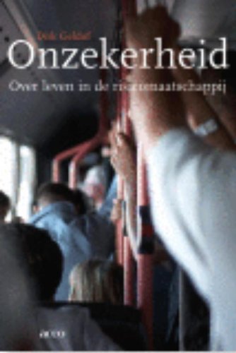 Onzekerheid: over leven in de risicomaatschappij book
