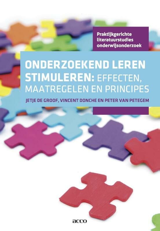 Onderzoekend leren stimuleren: effecten, maatregelen en principes book