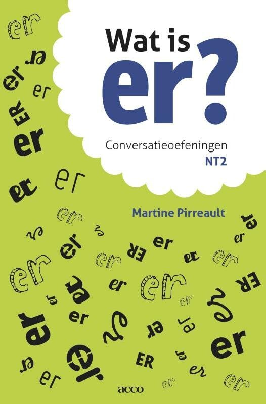 Wat is er?: conversatieoefeningen NT2 Social Sciences