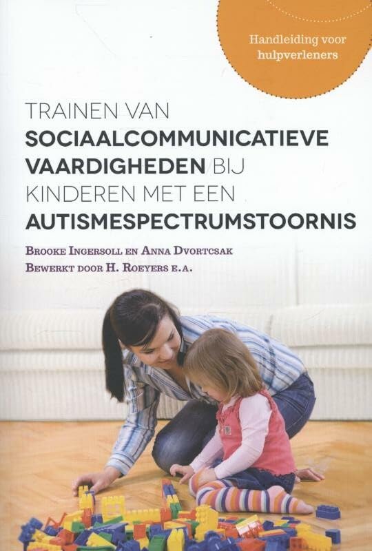 Trainen van sociaalcommunicatieve vaardigheden bij kinderen met een autismespectrumstoornis book