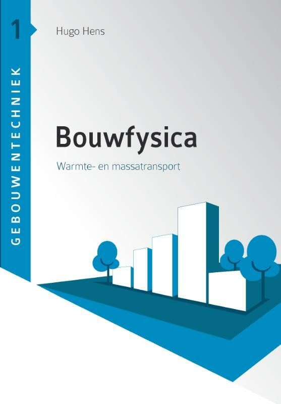 Bouwfysica: warmte- en massatransport book