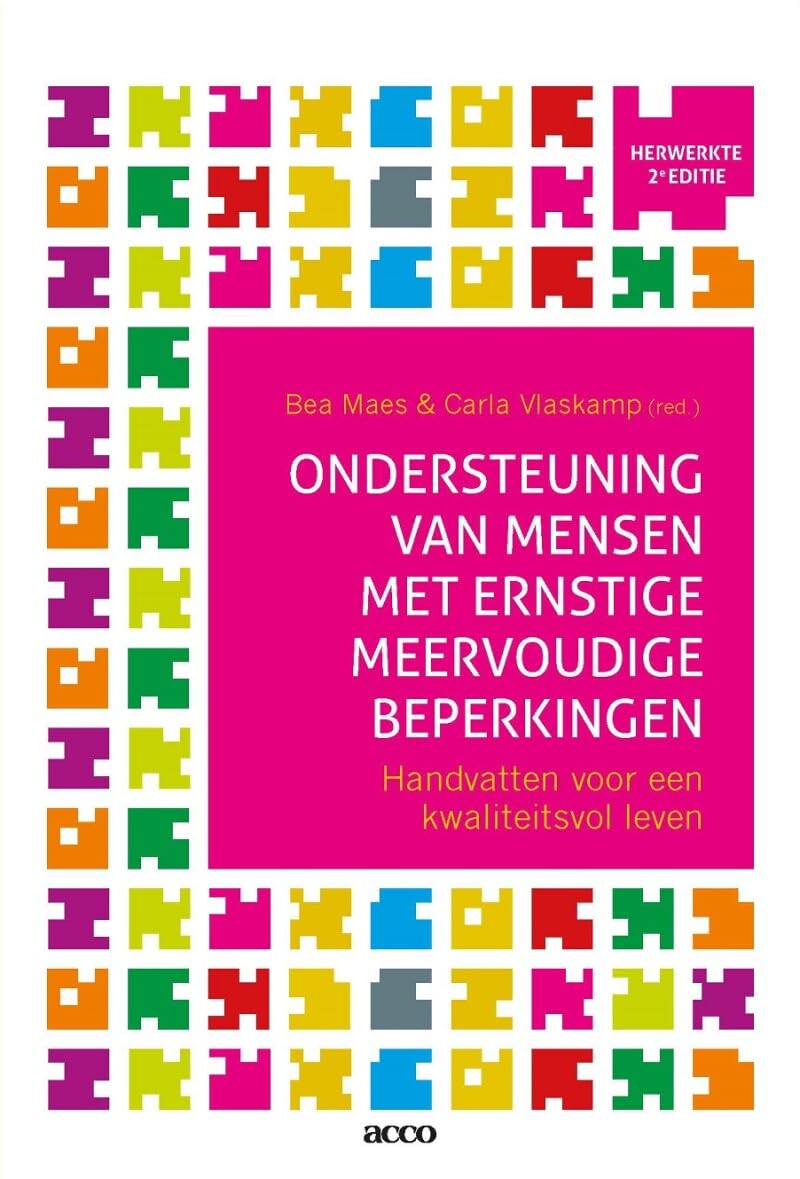 Ondersteuning van mensen met ernstige meervoudige beperkingen: handvatten voor een kwaliteitsvol leven book