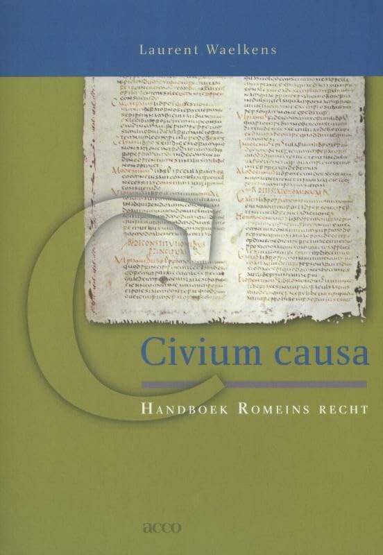 Civium causa: handboek Romeins recht Law