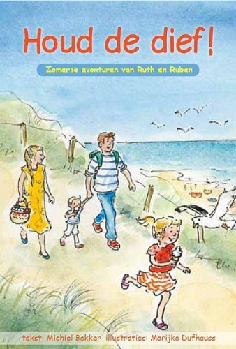 Houd de dief!: zomerse avonturen van Ruth en Ruben book