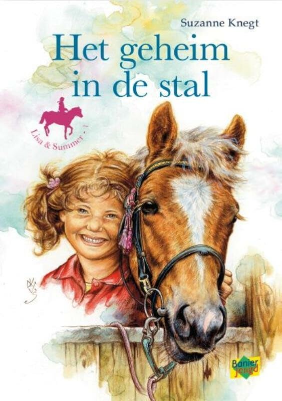 Geheim in de stal (Lisa & Summer, 1) Novels & Short Stories