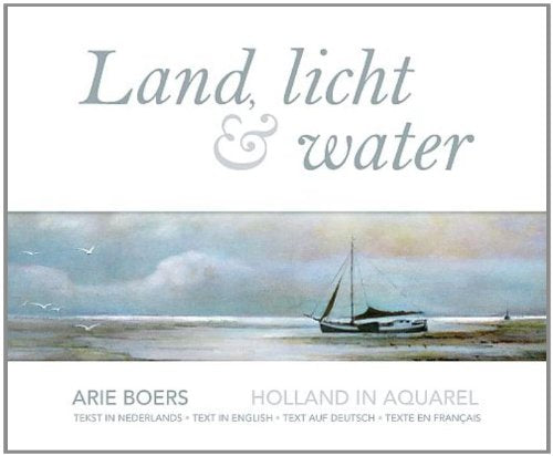 Land, licht en water: holland in 70 aquarellen Leisure, Home & Garden